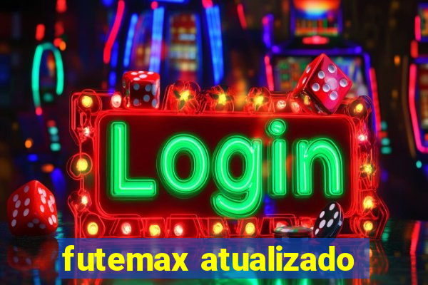 futemax atualizado